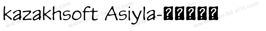 kazakhsoft Asiyla字体转换